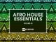 ALBUM: VA – Afro House Essentials, Vol. 03