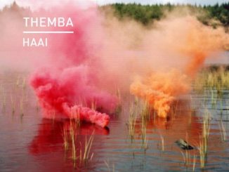 Themba – Haai ft. Lolo Vilakazi