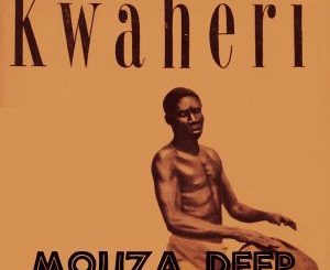 Mouza Deep – Kwaheri