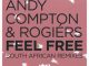 Andy Compton & Rogiers – Feel Free (South African Remixes)