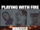 Mmasello – Playing With Fire Ft. Wallet & Lez Moral