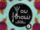 Mr. Tiuze – You Know (Original Mix) Ft. Patrick Amaral