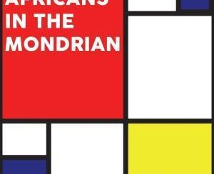 Diamantero - Africans in the Mondrian