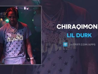 Lil Durk – Chiraqimony (Kodak Black “Testimony” Remix)