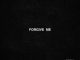 Phora – Forgive Me