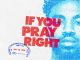 BROCKHAMPTON – IF YOU PRAY RIGHT