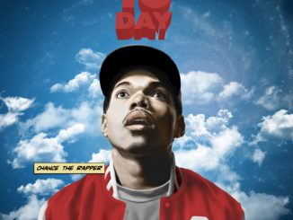 ALBUM: Chance the Rapper - 10 Day