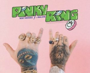 Miky Woodz & J Balvin – Pinky Ring