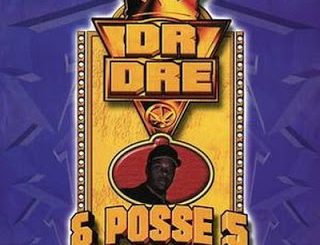 ALBUM: Dr. Dre - Dr. Dre & Posse #5