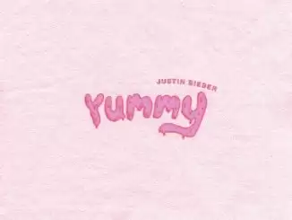 Justin Bieber – Yummy