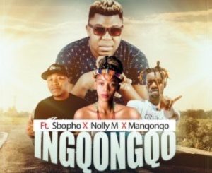 DJ Dance – Ingqongqo Ft. Manqonqo, Sbopho & Nolly M