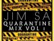 Jim SA – Quarantine Mix vol 1 (Amapiano)