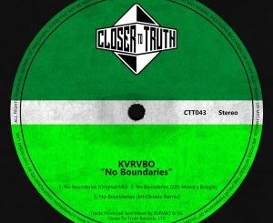 KVRVBO, Zito Mowa – No Boundaries (Zito Mowa’s Boogie)