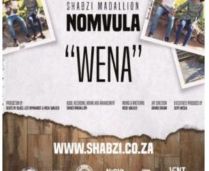 ShabZi Madallion – Wena