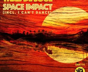 Thab De Soul – I Can’t Dance (Original Mix)