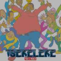 Fiso El Musica – Tsekeleke (2020 Halaal Feel)