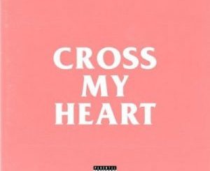 AKA – Cross My Heart