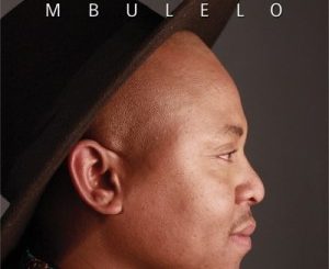 Mbulelo – Lu Nqabile