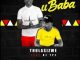 Thulasizwe – Ubaba Ft. Dj Tpz