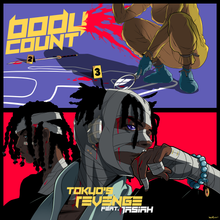 TOKYO’S REVENGE - BODYCOUNT (feat. Jasiah)