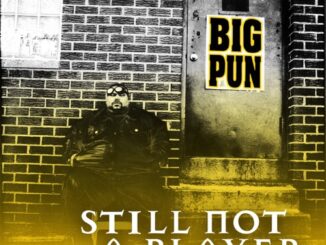 EP: Big Punisher - Still Not a Player