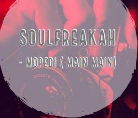 Soulfreakah – Mopedi (Main Mix)