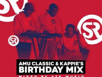 ATK MusiQ – Amu Classic & Kappie’s Birthday MIX