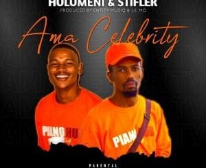 Hulumeni – Ama Celebrity Ft. Entity MusiQ, Stifler & Lil’Mo