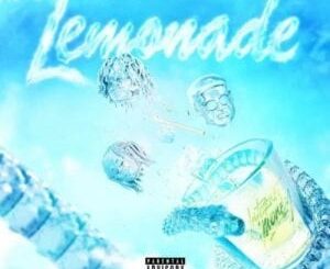 Internet Money – Lemonade Ft. Gunna, Don Toliver & Nav