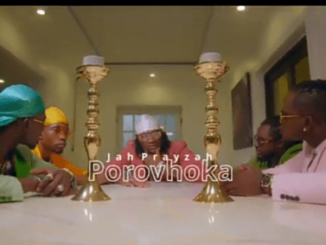 Jah Prayzah – Porovhoka