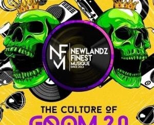 Newlandz Finest – The Culture Of Gqom 2.0