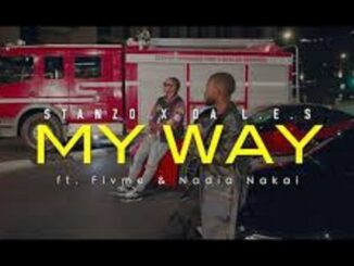 VIDEO: Stanzo – My Way Feat. Flvme, Da L.E.S & Nadia Nakai