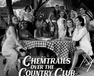 Lana Del Rey – Chemtrails Over the Country Club