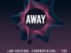 Ladi Adiosoul – Away Ft. YBE & Chromaticsoul