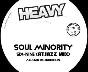 Soul Minority – Six-Nine (Atjazz Mix)