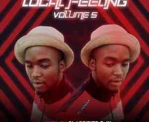 Classified Djy – Local Feeling vol 5 Mix