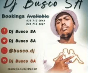 DJ Busco SA – Kasi Selection Vol.3 (Road To DJY Jaivane)