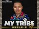 Uncle-R – My Tribe