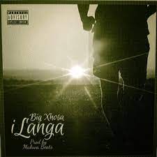 Big Xhosa – iLanga