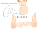 ALBUM: Céline Dion – Falling into You