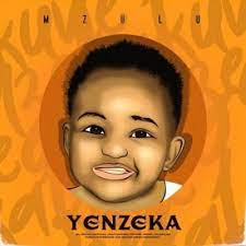 ALBUM: Mzulu – Yenzeka