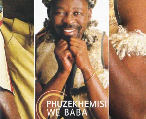 phuzekhemisi-we-baba