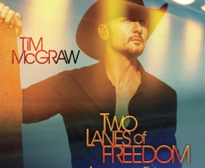 tim-mcgraw-two-lanes-of-freedom-accelerated-deluxe-edition