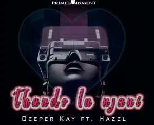 deeper-kay-–-thando-lu-njani-ft.-hazel