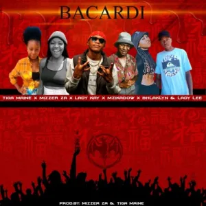 DOWNLOAD-Tiga-Maine-–-Bacardi-ft-Mizzer-ZA-Lady-Kay.webp