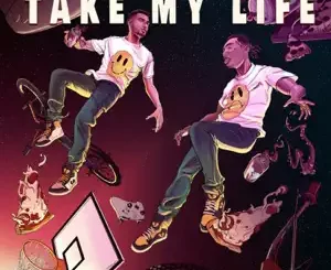 Take-My-Life-Single-Jay-Wheeler-Tyla-Yaweh-and-DJ-Nelson