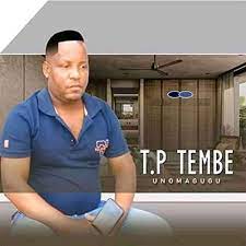 DOWNLOAD-TP-Tembe-–-UNomagugu-–