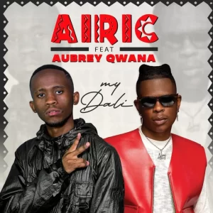 DOWNLOAD-Airic-–-MyDali-Wami-ft-Aubrey-Qwana-–.webp