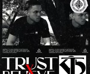 Major-Kapa-–-Trust-X-Believe-EP-II-mp3-download-zamusic-300x300-1