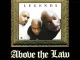 Legends Above the Law